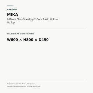 Pureflo Mika 600mm floor-standing basin unit – technical dimensions W600 x H800 x D450mm